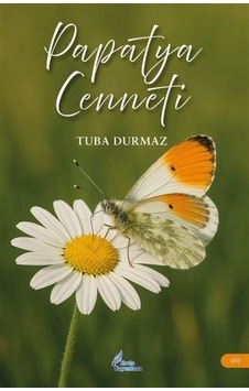 Papatya Cenneti / Tuba Durmaz