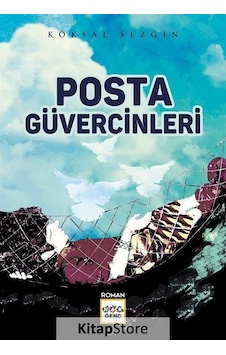 Posta Güvercinleri - Köksal Sezgin - Nar Genç Posta Güvercinleri - Köksal Sezgin - Nar Genç
