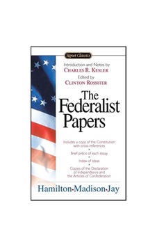 The Federalist Papers 9780451528810 The Federalist Papers 9780451528810
