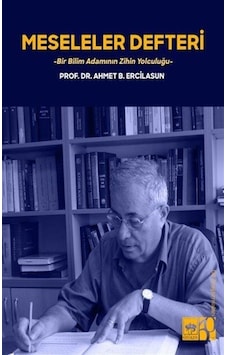 Meseleler Defteri / Prof. Dr. Ahmet Bican Ercilasun Meseleler Defteri / Prof. Dr. Ahmet Bican Ercilasun