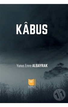 Kabus - Yunus Emre Albayrak - Somut Yayın Dağıtım