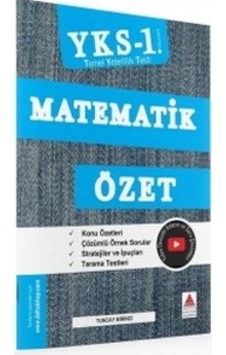 YKS 1.Oturum Matematik Özet - Tuncay Birinci - Delta Kültür YKS 1.Oturum Matematik Özet - Tuncay Birinci - Delta Kültür