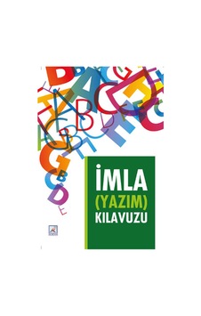 Nurdan Yay. İmla Yazım Klavuzu Nurdan Yay. İmla Yazım Klavuzu