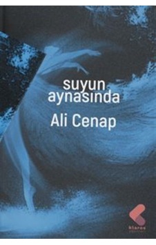 Suyun Aynasında / Ali Cenap Suyun Aynasında / Ali Cenap