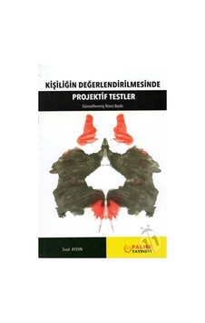 Palme Kişiliğin Değerlendirilmesinde Projektif Testler