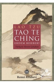 Tao Te Ching / Erdem Rehberi / Lao Tzu 9789751418630 Tao Te Ching / Erdem Rehberi / Lao Tzu 9789751418630