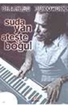 Suda Yan Ateşte Boğul / Charles Bukowski