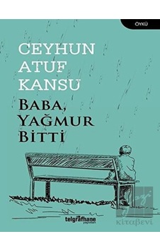 Telgrafhane Yayınları - Baba Yağmur Bitti