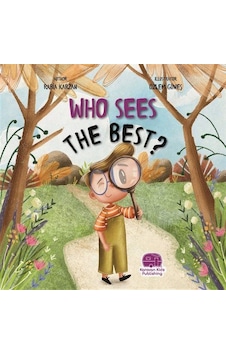 Who Sees The Best En İyi Kim Görür / Rabia Karzan Who Sees The Best En İyi Kim Görür / Rabia Karzan