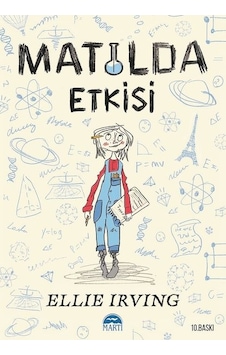 Matilda Etkisi - Ellie  Irving - Martı Yayınları