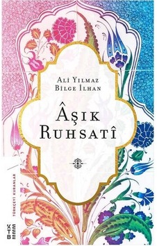 Aşık Ruhsati - Bilge İlhan -  Ali Yılmaz - Ketebe