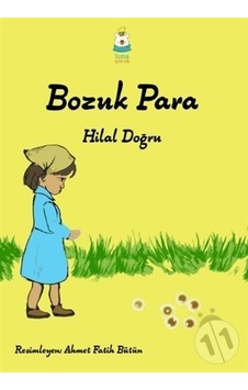 Bozuk Para - Hilal Doğru - Luna Yayınları Bozuk Para - Hilal Doğru - Luna Yayınları