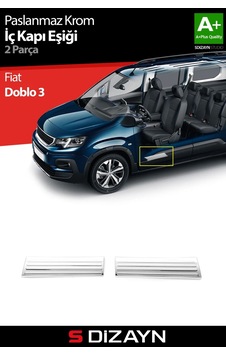 S-dizayn Fiat Doblo 3 Krom İç Kapı Eşiği 2 Prç 2023 Üzeri A+ Kalite