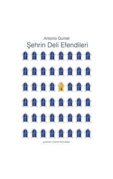 Şehrin Deli Efendileri - Antonio Quinet - Axis Yayınları