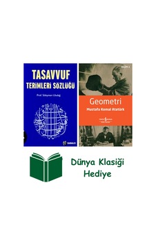Tasavvuf Terimleri Sözlüğü + Geometri + Dünya Klasiği Hediye Tasavvuf Terimleri Sözlüğü + Geometri + Dünya Klasiği Hediye