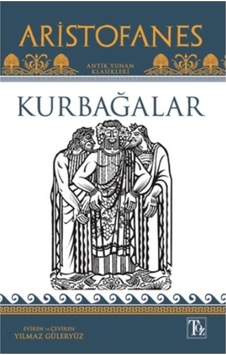 Kurbağalar - Aristofanes - Töz Yayınları Kurbağalar - Aristofanes - Töz Yayınları