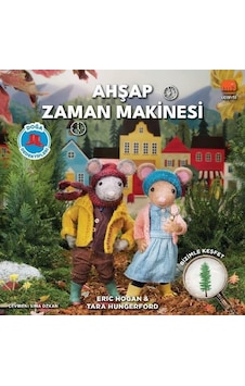 Ahşap Zaman Makinesi - Doğa Dedektifleri - Eric Hogan - Tara Hungerford - Uçan Fil Ahşap Zaman Makinesi - Doğa Dedektifleri - Eric Hogan - Tara Hungerford - Uçan Fil