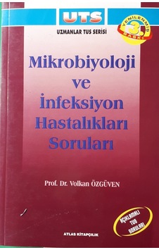 Mikrobiyoloji Ve İnfeksiyon Hastalıkları Soruları