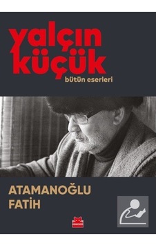 Atamanoğlu Fatih / Yalçın Küçük 9786254180781