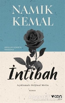 İntibah - Açıklamalı Metin - Namık Kemal - Can Yayınları İntibah - Açıklamalı Metin - Namık Kemal - Can Yayınları
