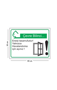 Metal Çevre Bilinci Enerji Tasarrufudur Yalnızca Havalandırma İçin Açınız 30x40 Cm A3 Uyarı İş Güven