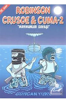 Robinson Crusoe ve Cuma-2 - Maymunlar Savaşı - Gürcan Yurt Robinson Crusoe ve Cuma-2 - Maymunlar Savaşı - Gürcan Yurt