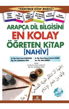 Arapça Dil Bilgisini En Kolay Öğreten Kitap - Ensar Neşriyat Arapça Dil Bilgisini En Kolay Öğreten Kitap - Ensar Neşriyat