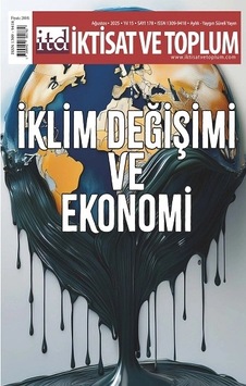 İktisat Ve Toplum Dergisi 178. Sayı İklim Değişimi Ve Ekoonomi İktisat Ve Toplum Dergisi 178. Sayı İklim Değişimi Ve Ekoonomi