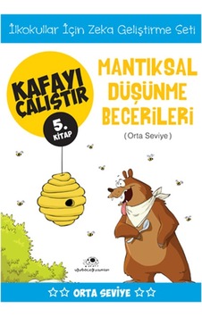Kafayı Çalıştır 5. Kitap - Mantıksal Düşünme Becerileri (Orta Seviye) - Ahmet Bilal Yaprakdal - Uğurböceği Kafayı Çalıştır 5. Kitap - Mantıksal Düşünme Becerileri (Orta Seviye) - Ahmet Bilal Yaprakdal - Uğurböceği