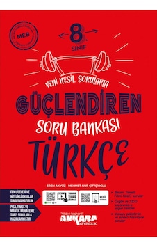 8 Sınıf Güçlendiren Türkçe Soru Bankası Ankara Yayınları 8 Sınıf Güçlendiren Türkçe Soru Bankası Ankara Yayınları