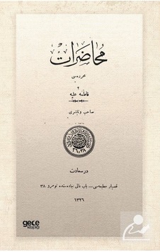 Muhadarat - Osmanlıca - Fatma Aliye Hanım - Gece Kitaplığı Muhadarat - Osmanlıca - Fatma Aliye Hanım - Gece Kitaplığı