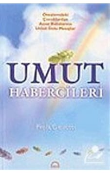 Umut Habercileri - Paola Giovetti - Ruh ve Madde Yayıncılık Umut Habercileri - Paola Giovetti - Ruh ve Madde Yayıncılık