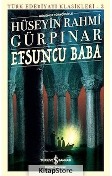Efsuncu Baba / Hüseyin Rahmi Gürpınar N11.4301 Efsuncu Baba / Hüseyin Rahmi Gürpınar N11.4301