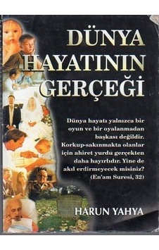 Dünya Hayatının Gerçeği/harun Yahya
