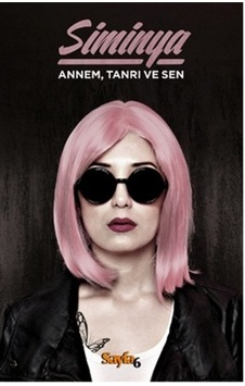 Annem Tanrı ve  Sen