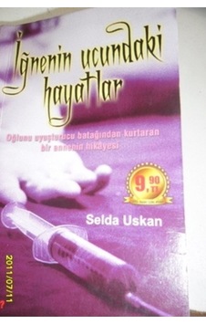 İğnenin Ucundaki Hayatlar/Selda Uskan İğnenin Ucundaki Hayatlar/Selda Uskan