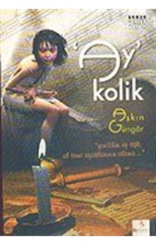 Ay'kolik - Aşkın Güngör - Bu Yayınevi Ay'kolik - Aşkın Güngör - Bu Yayınevi