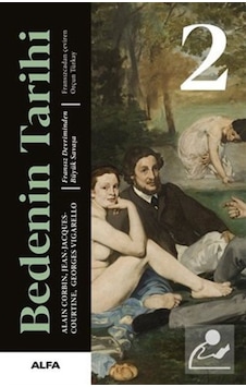 Bedenin Tarihi 2 / Georges Vigarello 9786254493294