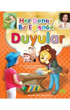 +5 Yaş Her Deney Bir Eğlence - Duyular Martı Çocuk +5 Yaş Her Deney Bir Eğlence - Duyular Martı Çocuk