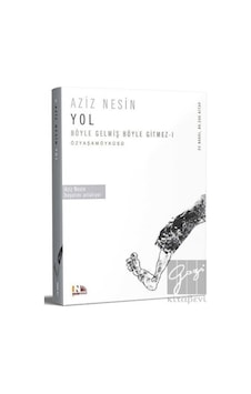 Yol Böyle Gelmiş Böyle Gitmez-1 - Aziz Nesin - Nesin Yayınevi