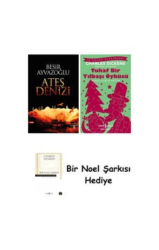 Ateş Denizi + Tuhaf Bir Yılbaşı Öyküsü + Bir Noel Şarkısı Ateş Denizi + Tuhaf Bir Yılbaşı Öyküsü + Bir Noel Şarkısı