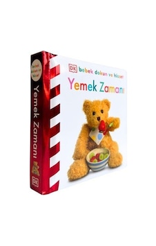 Dk Bebek Dokun Ve Hisset Serisi - Yemek Zamanı Dk Bebek Dokun Ve Hisset Serisi - Yemek Zamanı