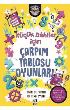 Küçük Dahiler İçin Çarpım Tablosu Oyunları - Gareth Moore - Diyojen Yayıncılık Küçük Dahiler İçin Çarpım Tablosu Oyunları - Gareth Moore - Diyojen Yayıncılık