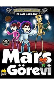 Gizemli Serüvenler Dizisi 5: Mars Görevi Pamiray Yayınları - Pamiray Yayınları Gizemli Serüvenler Dizisi 5: Mars Görevi Pamiray Yayınları - Pamiray Yayınları