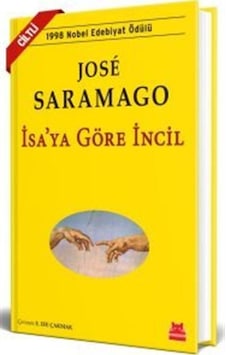 İsa'ya Göre İncil Ciltli / Jose Saramago İsa'ya Göre İncil Ciltli / Jose Saramago