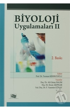 Biyoloji Uygulamaları 2 - Ercan Akpınar - F. Yasemin Günay - Anı Yayıncılık Biyoloji Uygulamaları 2 - Ercan Akpınar - F. Yasemin Günay - Anı Yayıncılık