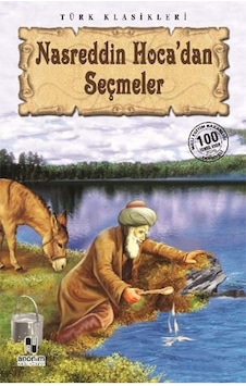 Nasreddin Hoca'dan Seçmeler- Anonim Yayınları Nasreddin Hoca'dan Seçmeler- Anonim Yayınları