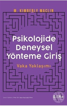Psikolojide Deneysel Yönteme Giriş Vaka Yaklaşımı M.K. Maclın
