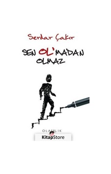 Sen Ol'madan Olmaz- Olasılık