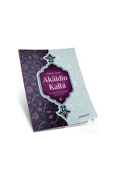 Akaidin Kalbi - Mevlana Halid-i Bağdadı - Semerkand Yayınları Akaidin Kalbi - Mevlana Halid-i Bağdadı - Semerkand Yayınları